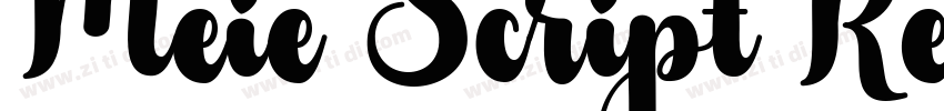 Meie Script Regular字体转换 Meie Script Regular字体转换